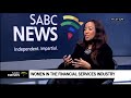 Women in the financial services industry: Neo Mmatli