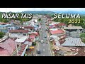 Drone view Kota Tais, Seluma 2023