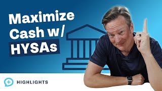 How to Maximize Your Cash Using High-Yield Savings Accounts