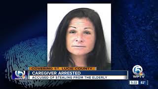 Caregiver arrested, accused of stealing from elderly in Port St. Lucie