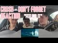 Crush - Don't Forget MV Reaction (Non-Kpop Fan) "Feeling It"
