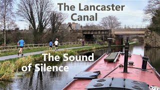 Travels by Narrowboat - Lancaster Canal - The Sound Of Silence - S07E09