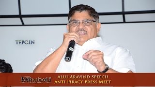 Allu Aravind About Piracy  at Baahubali Movie Anti Piracy Press Meet - TFPC