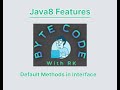 Java8::Default Methods in Interface part2 #youtube #trending #java #java8