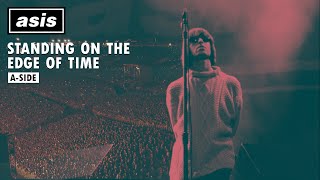 Oasis (AI) - Standing On The Edge Of Time | A-SIDE