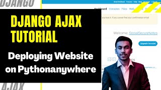 #22. Deploying Django Website on Pythonanywhere
