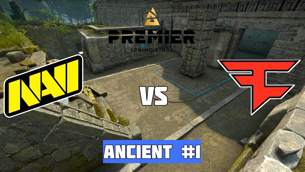 1/4 Финал. NAVI Vs FAZE. Map-1 Ancient. BLAST Premier Spring Finals ...