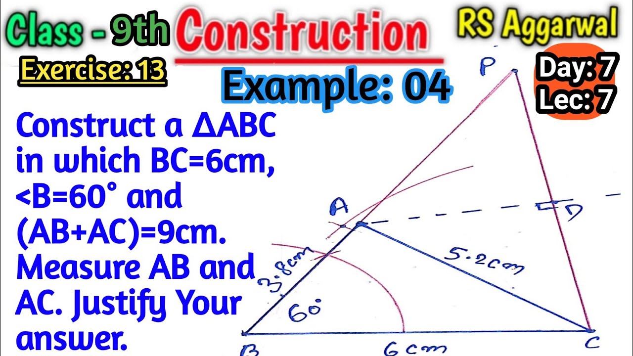 Construct A Triangle Abc In Which Bc Is Equal To 6cm Angle B Is Equal ...