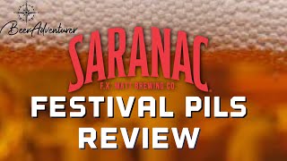 Festival Pils | Saranac Brewery | Beer Review