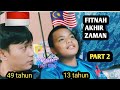 BUDAK MALAYSIA UMUR 13 TAHUN PENGETAHUAN NYA MELEBIHI SAYA UMUR 49 TAHUN