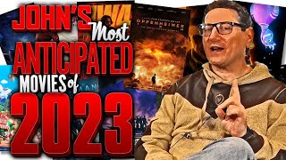 John's Top 10 Most Anticipated Movies Of 2023