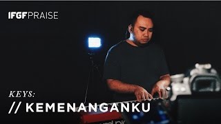 Kemenanganku - IFGF Praise Keyboard Tutorial // BTWKTutorial