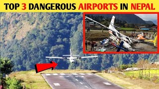 Top 3 Dangerous Airports In Nepal😱|| नेपालकै सबैभन्दा 3 खतरनाक विमानस्थलहरू।