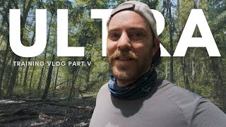 Journey to My First Ultramarathon: Part 5 Training Recap Vlog