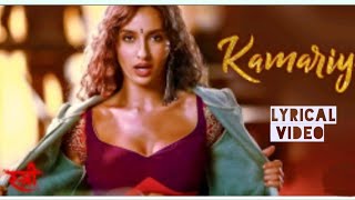 Kamariya Video Song | kamariya lyrics ||STREE | Nora Fatehi | Rajkummar Rao |
