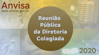 2020 - 1ª Reunião Ordinária Pública da Diretoria Colegiada da Anvisa