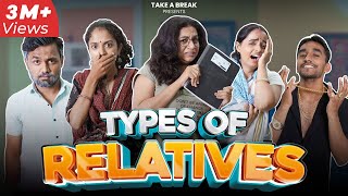 Types of Relatives | Take A Break