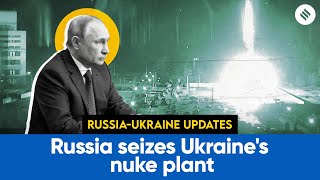 Russia Ukraine Conflict Day 9: Russia Seizes Ukraine's Nuke Plant, 3 Ukrainian Troops Killed