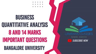 Business Quantitative Analysis 8 and 14  MARKS Important Question B.com/BBA