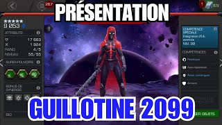 PRESENTATION DE GUILLOTINE 2099 : Meilleur qu'Aegon pour le LOL ??