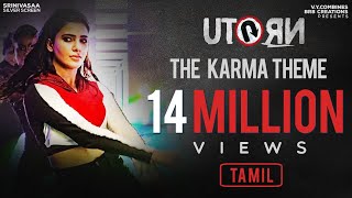 U Turn - The Karma Theme Tamil - Samantha  Anirudh Ravichander  Pawan Kumar