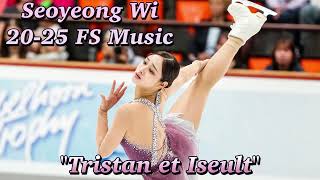 위서영 Seoyeong Wi 20-25 FS Music 위서영 프리 음악 🎶 Tristan et Iseult 🎶 트리스탄과 이졸데