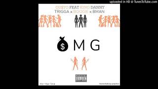 T.T.$ - OMG (Gusto x King Danny x Trigga x Og Boogie x Bman)