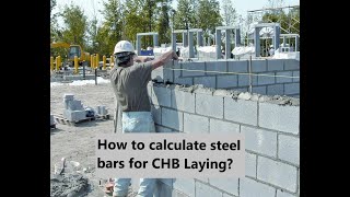 How to Estimate Steel Bars for Concrete Hollow Blocks Laying?