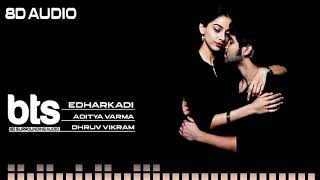 Edharkadi 8S Audio Song | Adithya Varma Songs | Dhruv Vikram,Banita Sandhu| Gireesaaya | Radhan