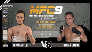 Dejan ANELLI vs Kilian EMERY By #VXS #KO #MFC 9 #Saint_Priest