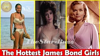 All James Bond Movie Girls Then and Now(Before And After) 2019 Part- 1| Top Most Fabulous Bond Girls