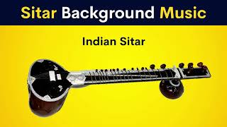Indian Sitar Background Music