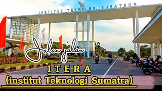 KELILING BANDAR LAMPUNG‼️ITERA(Institut Teknologi Sumatera)Sore Jadi Tempat Jogging