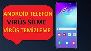 Telefondan Virüs Nasıl Silinir? Android Virüs Temizleme %100 Çözüm (2022)