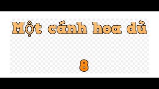 08  Một cánh hoa dù