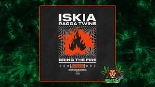 Iskia \u0026 Ragga Twins - Bring The Fire (Original Mix)