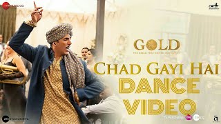 Chad Gayi Hai Dance Video | Gold | Akshay Kumar |  | DANCE ADDICTION STUDIO | Kids Dance Video