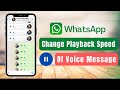 How to Change WhatsApp Voice Message Playback Speed on Samsung
