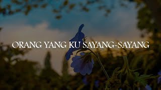 Orang Yang Ku Sayang-sayang (Lirik) Screen, Exist, Eye  || Mix Lagu