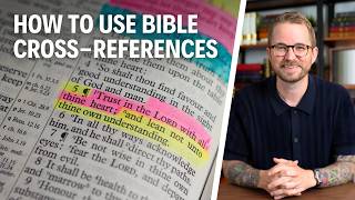 How to Use Your Bible’s Cross-References (Step-by-Step Guide)