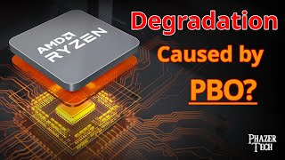 AMD Ryzen CPU Degradation With PBO - Is Precision Boost Overdrive The Cause?