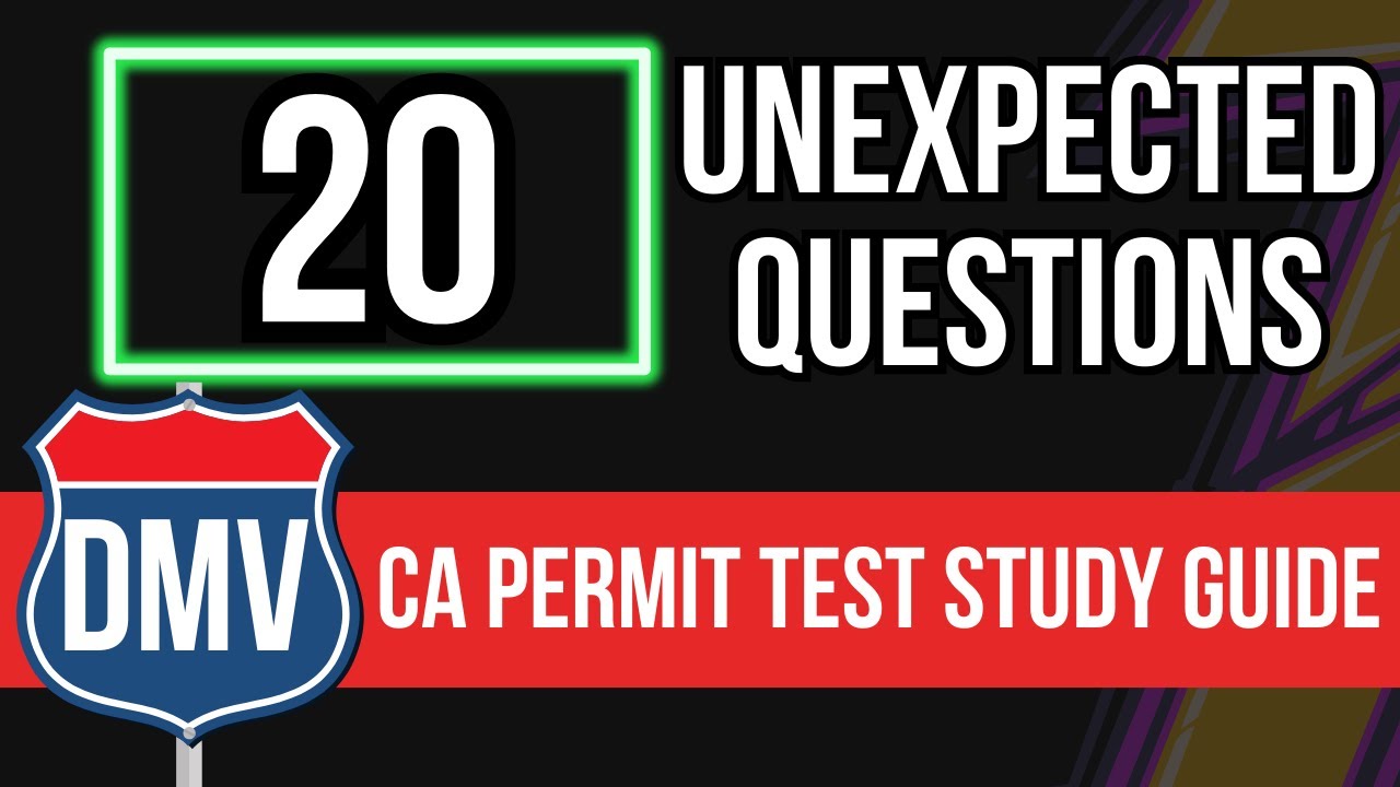 California Permit Test Study Guide 2024 (20 Unexpected Questions) - YouTube