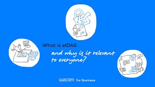 What is eIDAS and why is it relevant to everyone?