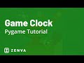 PYGAME TUTORIAL - Game Clock
