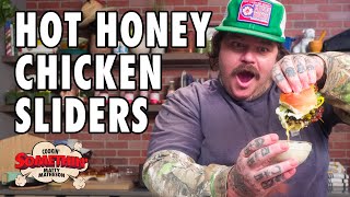 Hot Honey Chicken Sliders Make Me Feel Things | Cookin' Somethin' w/ Matty Matheson
