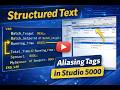 Structured Text Programming Tutorial  Alias Tags in Studio 5000