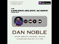 Lessons in Gratitude and Resilience with Dan Noble