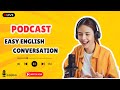 Practice English Listening With Real Easy Conversation (Slow & Clear)