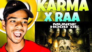 KARMA X RAFTAAR l MUNDE HOOD DE REACTION l HDV2 l NAIZYY REACT