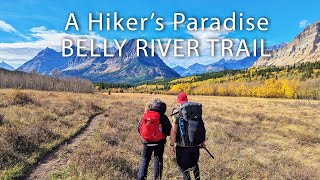 No talking. Hiker's Paradise in Glacier National Park. The Belly River to Cosley and Elizabeth Lake!